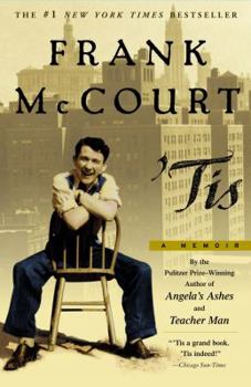 'Tis: A Memoir - Book #2 of the Frank McCourt