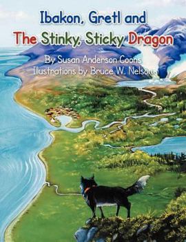 Paperback Ibakon Gretl and the Stinky Sticky Dragon Book
