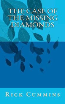 Paperback The case of the Missing Diamonds Book
