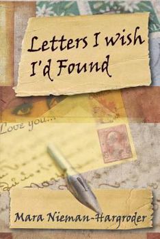 Paperback Letters I Wish I'd Found Book