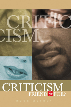 Paperback Criticism: Friend or Foe Book