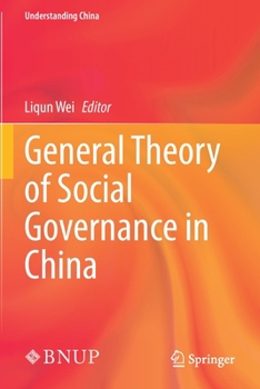 Paperback General Theory of Social Governance in China Book