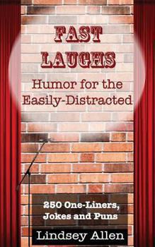 Paperback Fast Laughs: Humor for the Easily Distracted Book