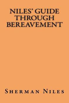 Paperback Niles' Guide Through Bereavement Book