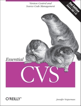 Paperback Essential CVS: Version Control and Source Code Management Book