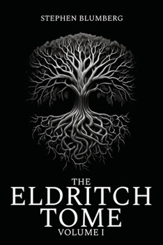 Paperback The Eldritch Tome: Volume I Book