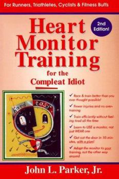 Paperback Heart Monitor Training for the Compleat Idiot Book