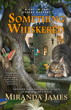 Paperback Something Whiskered (Cat in the Stacks Mystery) Book