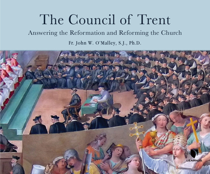 Audio CD The Council of Trent: Answering the Reformation and Reforming the Church Book