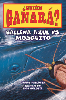 Library Binding Ballena Azul vs. Mosquito [Spanish] Book