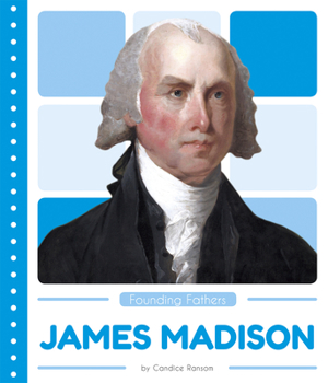 James Madison - Book  of the Founding Fathers
