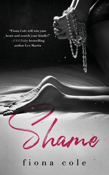 Shame Me Not - Book #1 of the Shame Me Not