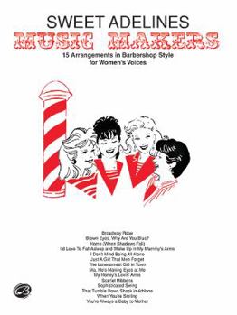 Paperback Sweet Adelines Music Makers Book