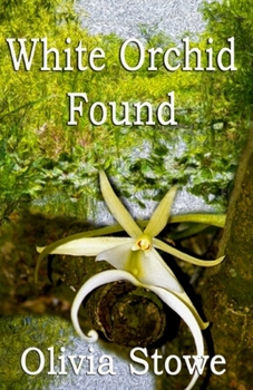 Paperback White Orchid Found: Charlotte Diamond Mysteries 6 Book