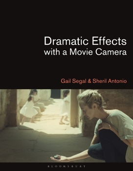 Hardcover Dramatic Effects with a Movie Camera Book