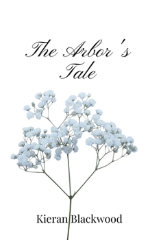 Paperback The Arbor's Tale Book