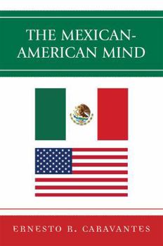 Paperback Mexican-American Mind Book