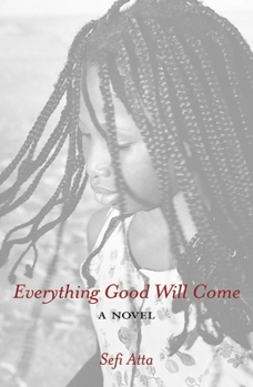 Hardcover Everything Good Will Come Book