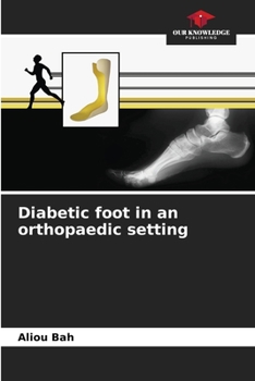 Paperback Diabetic foot in an orthopaedic setting Book