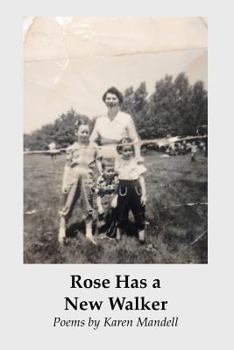 Paperback Rose Has a New Walker Book
