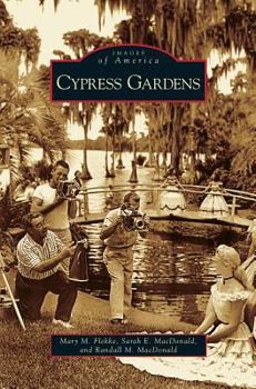 Hardcover Cypress Gardens Book