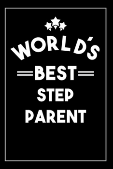 Paperback Worlds Best Step Parent: Blank Lined Journal Book