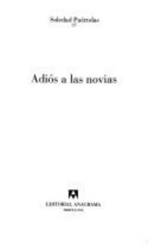 Paperback Adios A las Novias [Spanish] Book