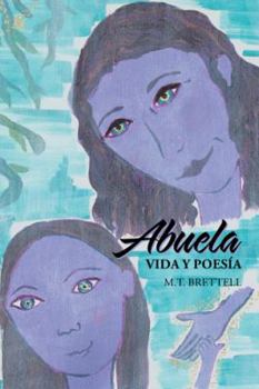 Hardcover Abuela: Vida y poesía [Spanish] Book