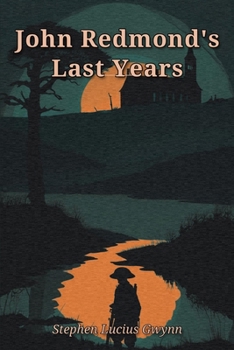 Paperback John Redmond's Last Years Book