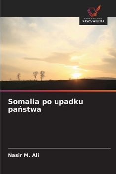 Paperback Somalia po upadku państwa [Polish] Book