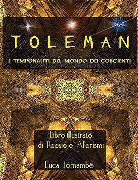 Paperback Toleman "I Temponauti del Mondo Dei Coscienti" [Italian] Book