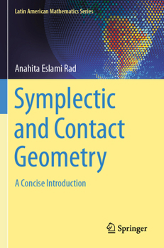 Paperback Symplectic and Contact Geometry: A Concise Introduction Book