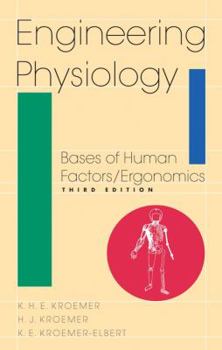 Hardcover Engineering Physiology: Bases of Human Factors/Ergonomics Book