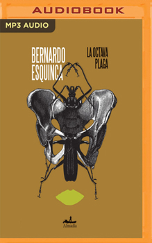 La Octava Plaga - Book #1 of the Casasola
