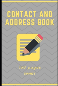 Paperback Contact and Address Book: 160 pages for phone numbers, addresses and notes Book