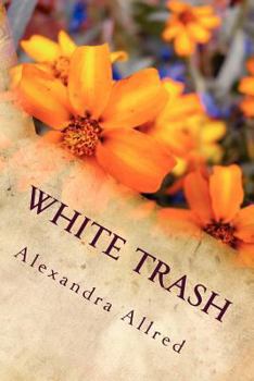 Paperback White Trash Book