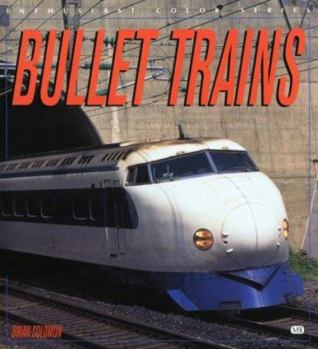 Bullet Trains (Enthusiast Color Series) - Book  of the Enthusiast Color