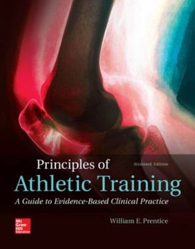 Hardcover Principles of Athletic Training: A Guide to Evidence-Based Clinical Practice Book
