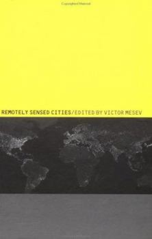 Hardcover Remotely-Sensed Cities Book