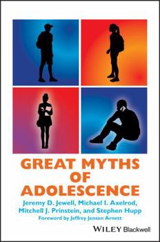 Great Myths of Adolescence - Book  of the Great Myths of Psychology