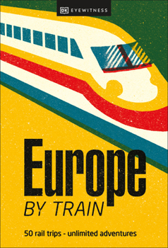 Paperback Europe by Train Book
