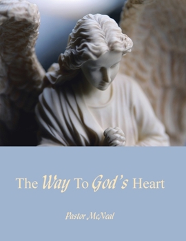 Paperback The Way to God's Heart Book