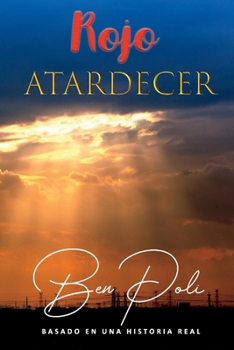 Paperback Rojo Atardecer [Spanish] Book