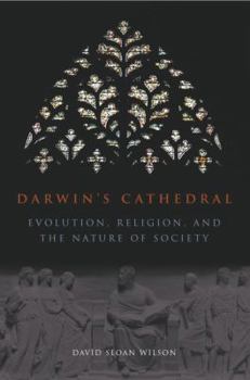 Paperback Darwin's Cathedral: Evolution, Religion, and the Nature of Society Book