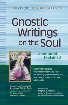 Paperback Gnostic Writings on the Soul: Annotated & Explained Book