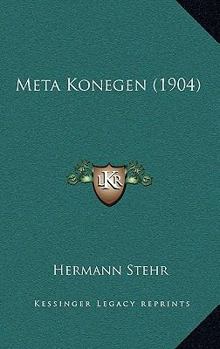 Paperback Meta Konegen (1904) [German] Book