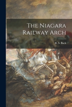 Paperback The Niagara Railway Arch Book