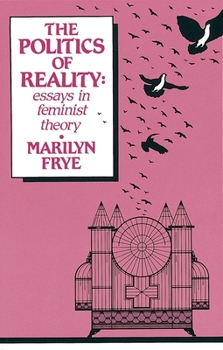 Paperback Politics of Reality: Essays in Feminist Theory Book