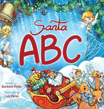 Hardcover Santa ABC - A Christmas Alphabet Book for Children Book