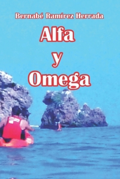 Paperback Alfa & Omega: La leyenda de los acantilados de Maro [Spanish] Book